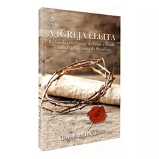 Livro A Igreja Eleita