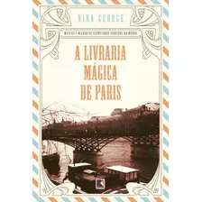 A Livraria Mágica De Paris, De Nina George. Editora Record, Capa Mole Em Português, 2019