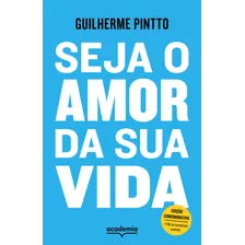 Seja O Amor Da Sua Vida - Edicao Comemorativa-outro Planeta