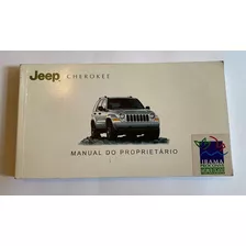 Manual Do Proprietário Do Jeep Cherokee 2007 - Frete Grátis