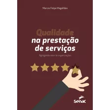 Livro Qualidade Na Prestação De Serviços