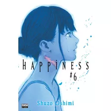 Happiness - Volume 06, De Oshimi, Shuzo. Newpop Editora Ltda Me, Capa Mole Em Português, 2019