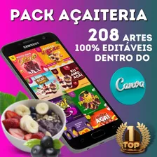 Canva Pack Açaí 208 Artes Editáveis 100% No Canva +bônus
