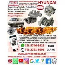 Venta De Turbos Hyundai Grace 2.5 D4bf/d4bf-t H100 Guatemala