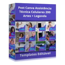 Post Canva Assistência Técnica Celulares 200 Artes + Legenda