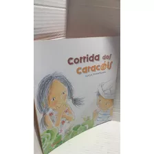 Livro - Corrida Dos Caracóis - Lúcia Hiratsuka