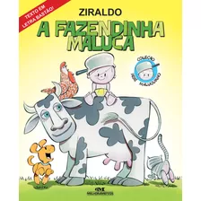 A Fazendinha Maluca, De Pinto, Ziraldo Alves. Série Bebê Maluquinho Editora Melhoramentos Ltda., Capa Mole Em Português, 2001