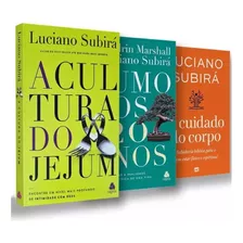 Kit O Cuidado Com O Corpo + A Cultura Do Jejum + Rumo Aos 120 Anos | Luciano Subirá