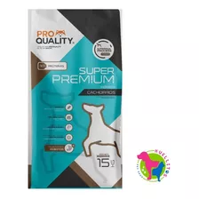 Pro Quality Super Premium Cachorro X15kg-e/g Z/o Huellitas