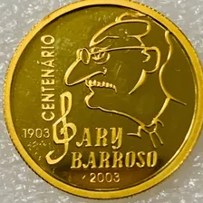 Moeda Brasil Ouro Puro 8.0gr. 22mm.2003.20 Reais, Ary Barro