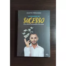 Livro Empresário De Sucesso - Agustin Fernandez Última Unidade