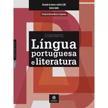 Língua Portuguesa E Literatura, De Engelmann, Priscila Carmo Moreira. Série Coleção Eja: Cidadania Competente Editora Intersaberes Ltda., Capa Mole Em Português, 2017