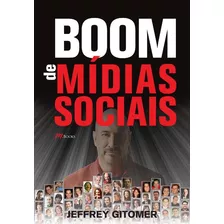 Boom De Midias Sociais - Gitomer, Jeffrey - M.books