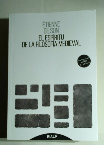 El Espíritu De La Filosofía Medieval. Étienne Gilson.