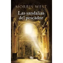 Las Sandalias Del Pescador, De West, Morris. Serie B De Bolsillo Editorial B De Bolsillo, Tapa Blanda En Español, 2014