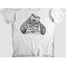 Camisa Poliéster Urso Exigente - Feed Me And Tell Me 