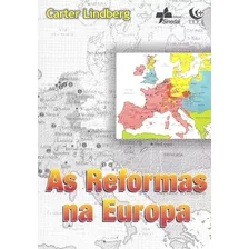 As Reformas Na Europa