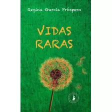 Vidas Raras