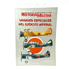 Libro, Historia Militar N°13, Unidades Especiales Del Ejérci