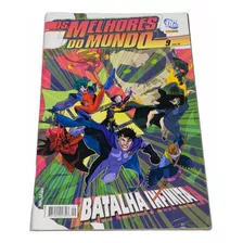 Hq Os Melhores Do Mundo Nº 9 Batalha Infinita Dc Panini Raro