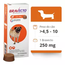 Bravecto Antipulgas Carrapatos 4,5 A 10kg Preço Promocional