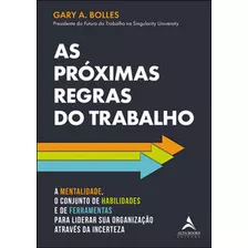 As Próximas Regras Do Trabalho