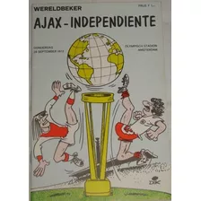 Programa Futebol Ajax X Independiente 1972 Final Mundial