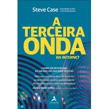 A Terceira Onda Da Internet, De Case, Steve. Starling Alta Editora E Consultoria Eireli, Capa Mole Em Português, 2019