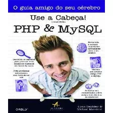 Livro Use A Cabeca Php & Mysql, De Morrison. Novatec Editora, Capa Mole Em Português, 2017