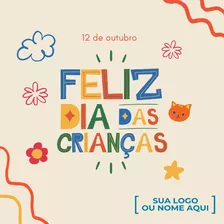 Arte Digital Post Postagem Dia Das Crianças / Criança 02