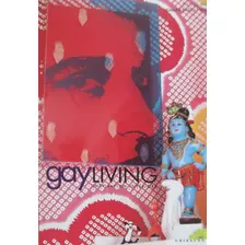 Gay Living, De Basso, Gianni. Editora Paisagem Distribuidora De Livros Ltda., Capa Dura Em Español, 2007