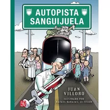 Autopista Sanguijuela / A La Orilla Del Viento *