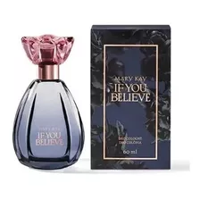 Perfume If You Believe Mary Kay 60ml