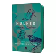 Bíblia Mulher Extraordinária, De Lopes, Hernandes Dias. Editora Hagnos, Capa Dura Em Português, 2023