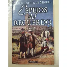 Libro: Espejos Drl Recuerdo-m.e.de Miguel