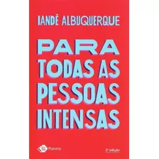 Para Todas As Pessoas Intensas - 02ed/19