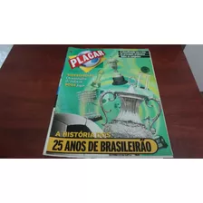 Revista Placar A História Dos 25 Anos De Brasileirão