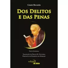 Dos Delitos E Das Penas, De Beccaria, Cesare. Editora Edipro, Capa Mole, Edição 2ªedição - 2015 Em Português