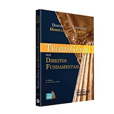 Teoria Geral Dos Direito Fundamentais, De Dimitri/martins Dimoulis. Editora Rt Em Português