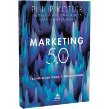 Marketing 5.0 - Philip Kotler - 2021 | Lacrado