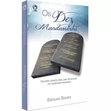 Livro Os 10 Mandamentos | Esequias Soares | Cpad