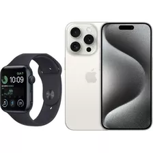iPhone 15 Pro Max Branco Apple Watch Se 2a Geração Preto 