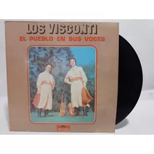 Disco Lp Los Visconti / El Pueblo En Sus Voces 