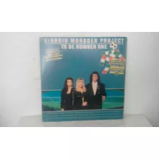 Lp Vinil Giorgio Moroder Project To Be Number One. Envio 14