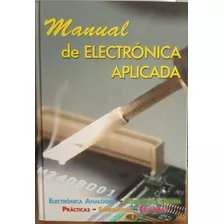 Manual De Electrónica Aplicada Con Cd Interactivo 