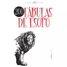 200 Fábulas De Esopo, De Esopo. Série L&pm Pocket (1097), Vol. 1097. Editora Publibooks Livros E Papeis Ltda., Capa Mole Em Português, 2017