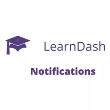 V-1.3.0 Learndash Lms Notifications Addon 