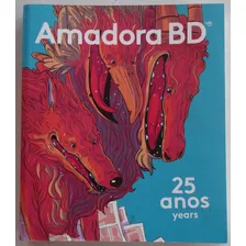 Catálogo 25º Amadora Bd 2014 - 25 Anos