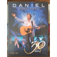 Cd Ep + Dvd Daniel 30 Anos O Musical 