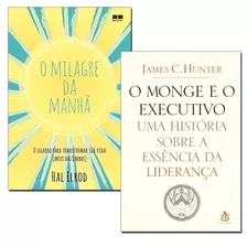 O Monge E O Executivo + O Milagre Da Manhã Envio Rápido